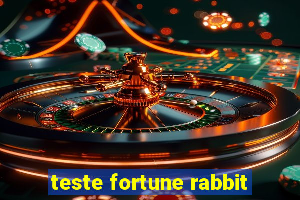 teste fortune rabbit